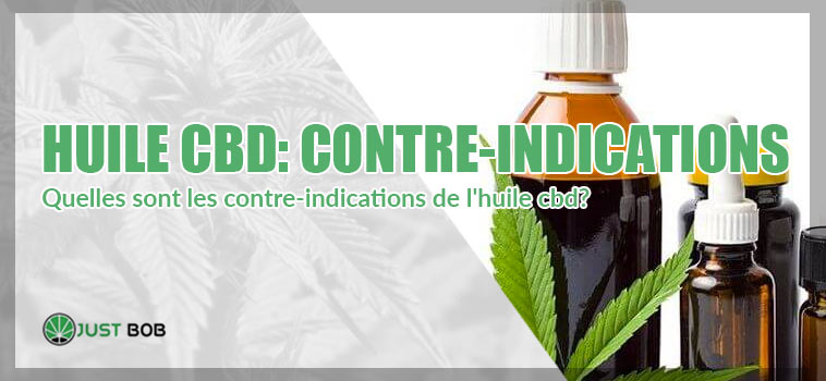 huile cbd contre indications