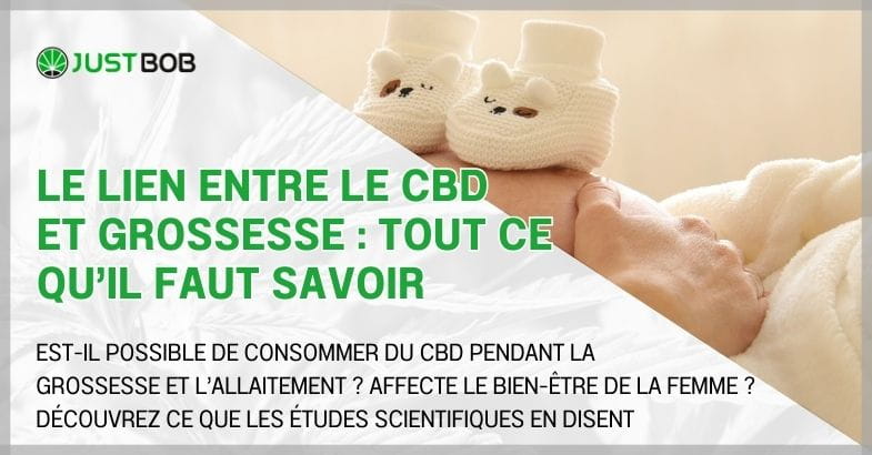 Le lien entre le CBD et grossesse