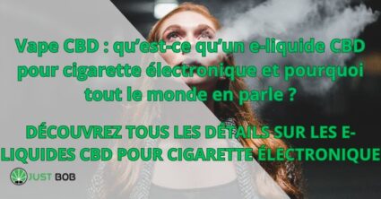 Vape CBD et e-liquide CBD