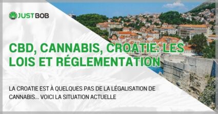 CBD, cannabis, Croatie: les lois et réglementation