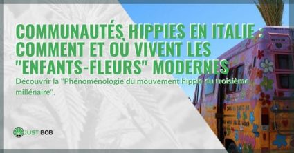 Comment et où vivent les hippies en Italie