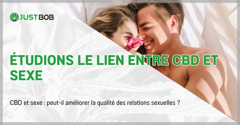 Étudions le lien entre CBD et sexe