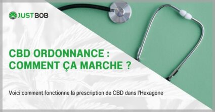 CBD ordonnance : comment ça marche ?