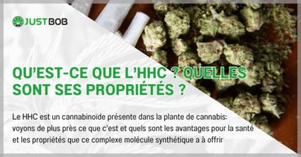 Qu'est-ce que l'HHC ? Quelles sont ses propriétés ?