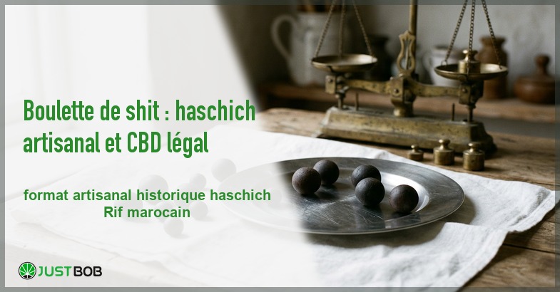 Banner de l'article boulette de shit : haschich artisanal et cbd légal
