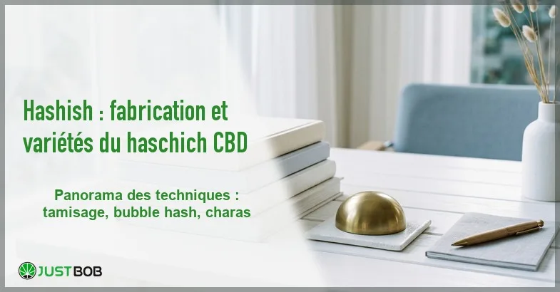 featured-comment-le-haschisch-est-il-fabrique Banner de l'article hashish : fabrication et varietes du haschich cbd