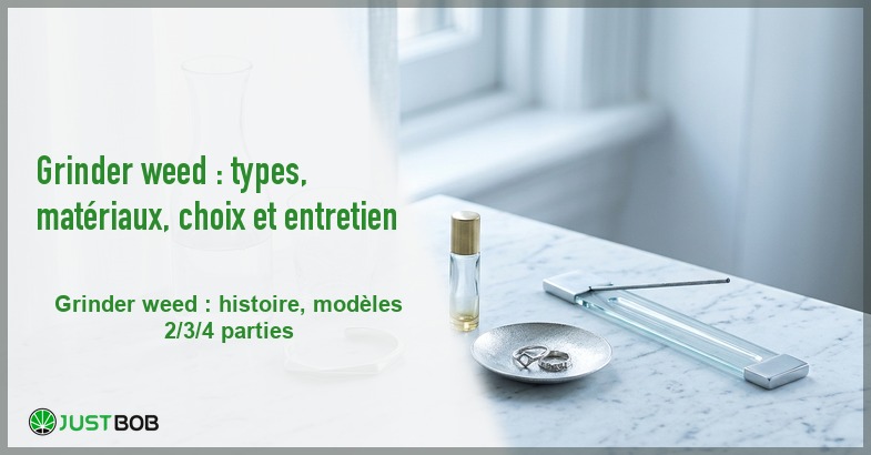 Banner de l'article grinder weed : types, matériaux, choix et entretien