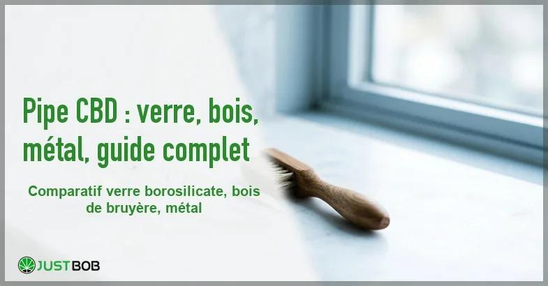 featured-pipe-cannabis Banner de l'article pipe cbd : verre, bois, metal, guide complet